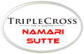Triple Cross Namari Sutte